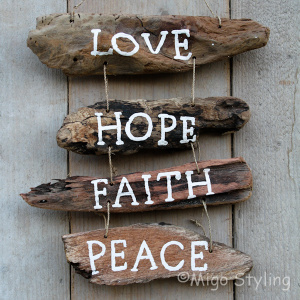 Driftwood Love Hope Faith Peace