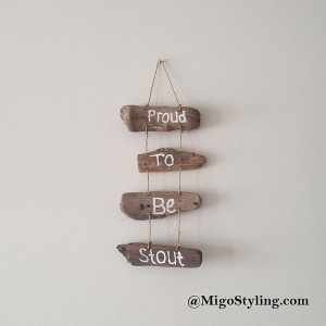 Driftwood Proud to be Stout